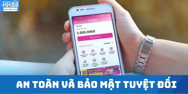 An toàn và bảo mật tuyệt đối