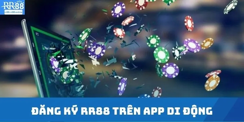 Đăng ký RR88 trên app di động